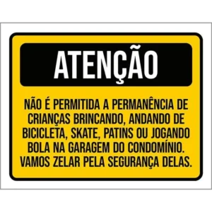 Placa Atenção Proibido Crianças Brincando Garagem 18x23